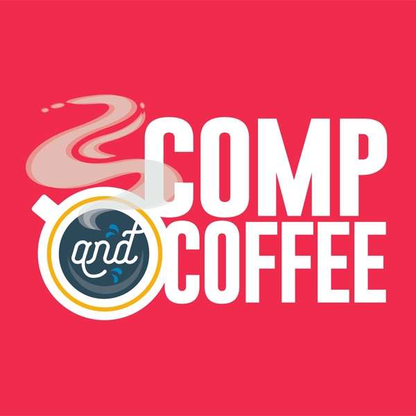 Comp + Coffee