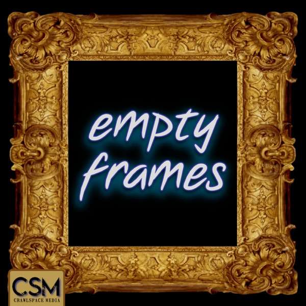 Empty Frames