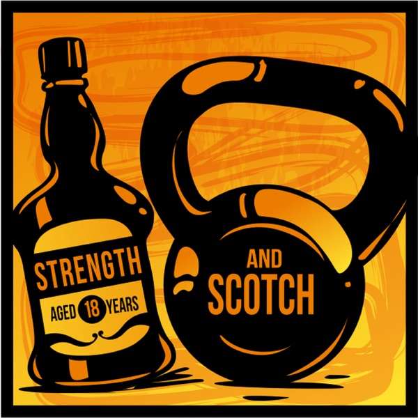 Strength & Scotch: Get Fitter While Enjoying Life