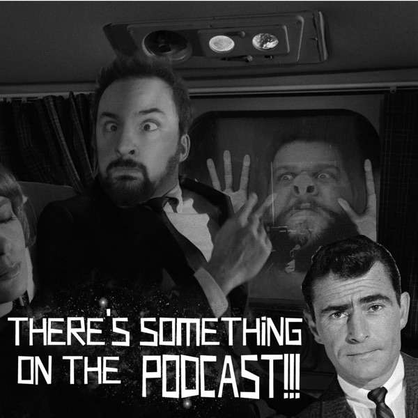 There’s Something on the Podcast!