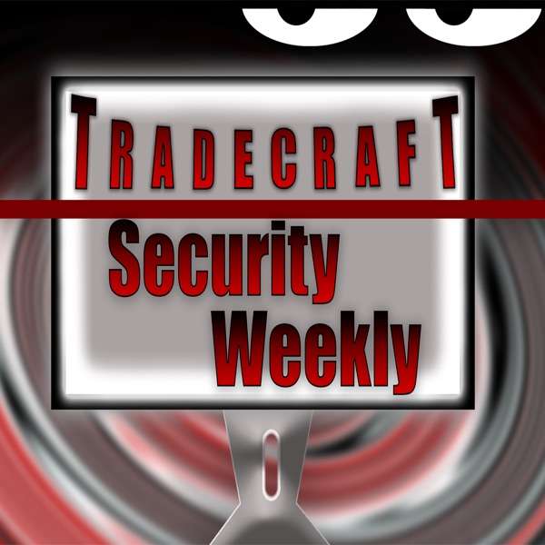 Tradecraft Security Weekly (Audio)