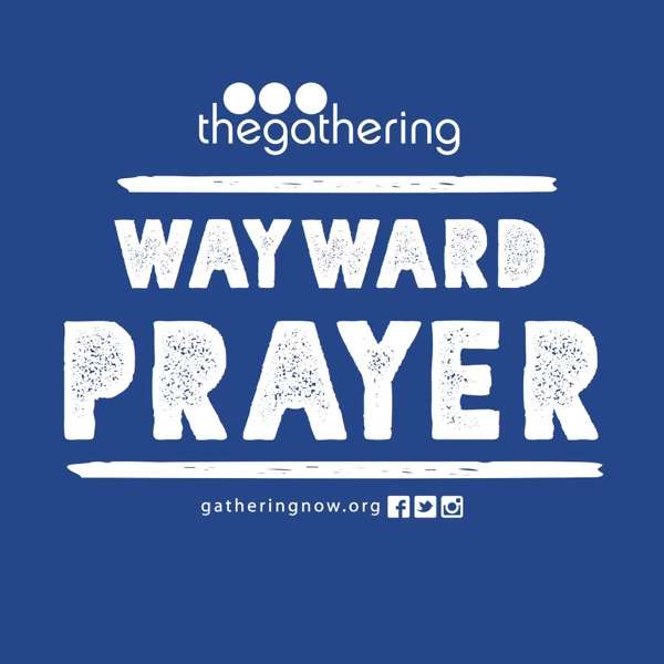 Wayward Prayer