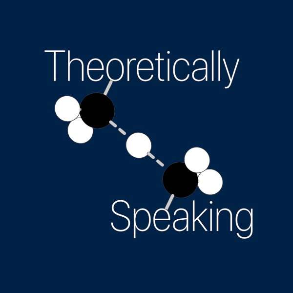 Theoretically Speaking Podcast
