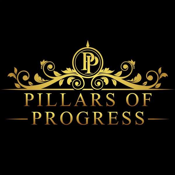 Pillars of Progress