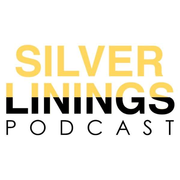 The Silver Linings Podcast