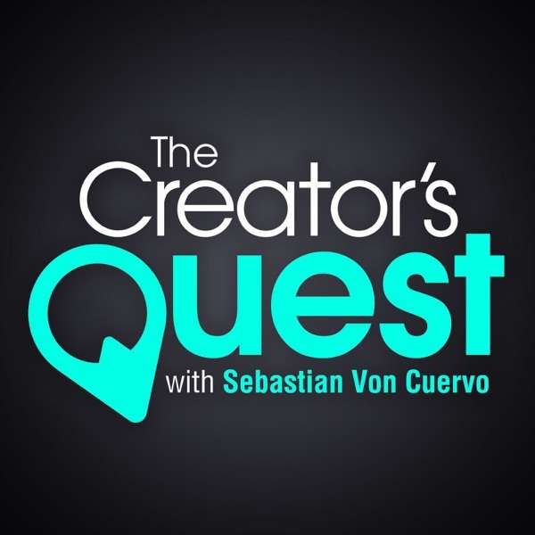 The Creators Quest Podcast