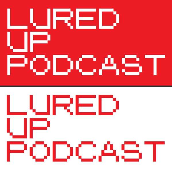 Lured Up – A Pokémon GO Podcast