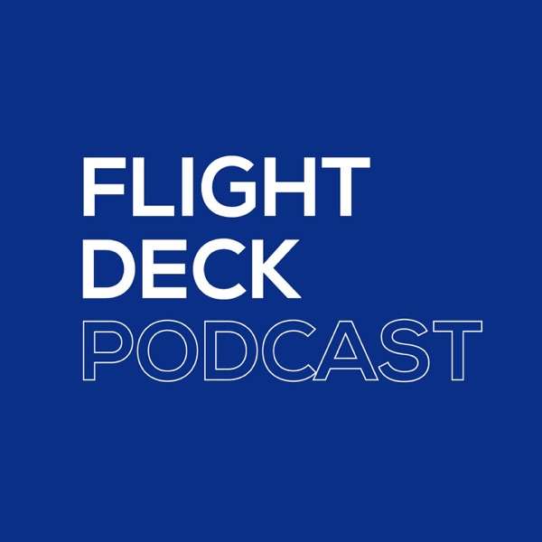 Flight Deck Podcast