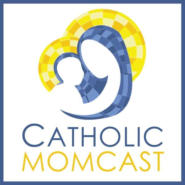 Catholic Momcast