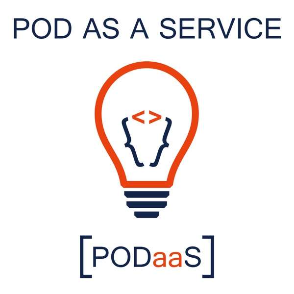 Pod as a Service