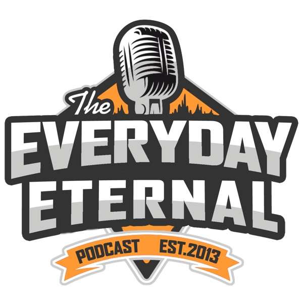 Everyday Eternal Podcast