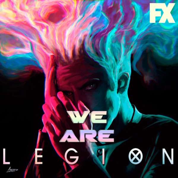 We Are Legion – Legion FX