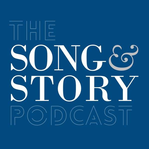 Song & Story