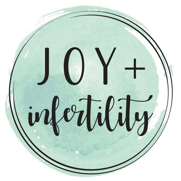 Joy and Infertility