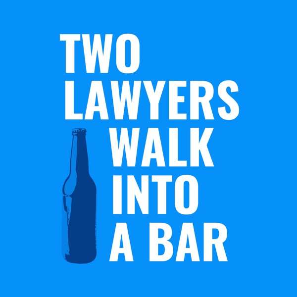 Two Lawyers Walk Into a Bar