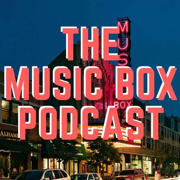 The Music Box Podcast