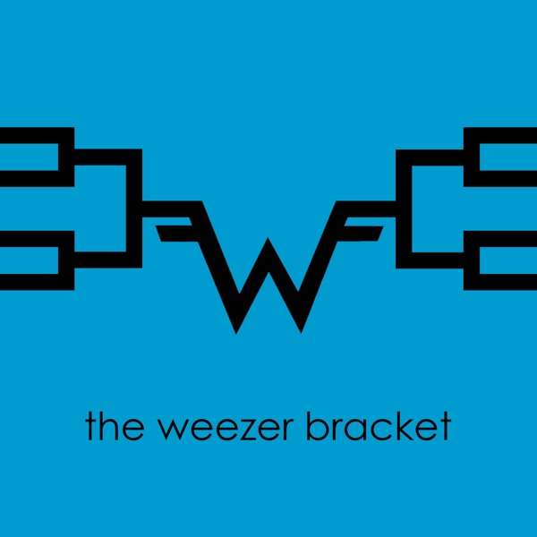 The Weezer Bracket