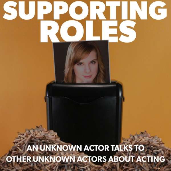Supporting Roles Podcast