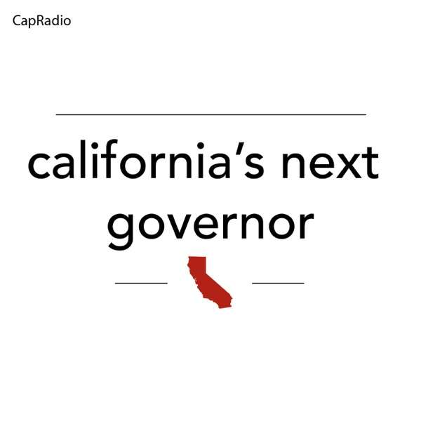 California’s Next Governor