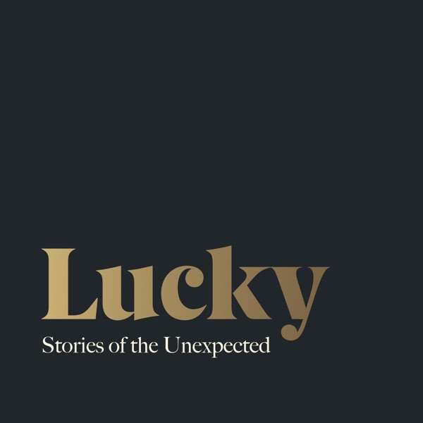 Lucky Podcast