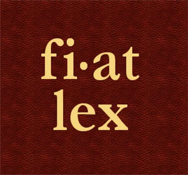 Fiat Lex: A Dictionary Podcast