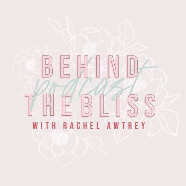 Real Talk with Rachel Awtrey