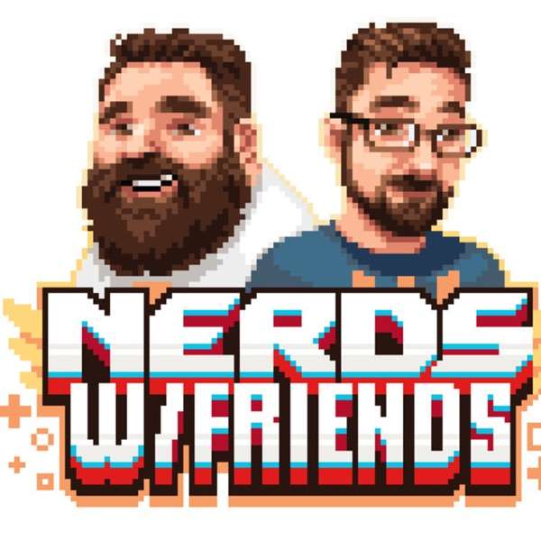 Nerds With Friends