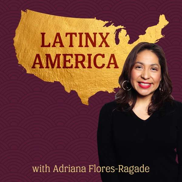 LatinxAmerica’s podcast