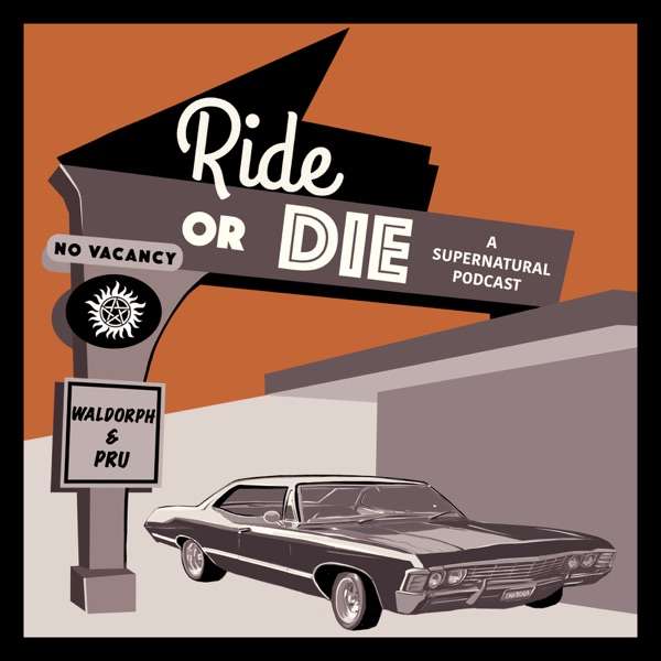 Ride or Die Podcast