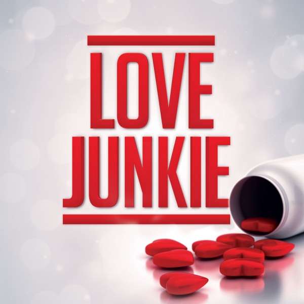 Love Junkie: Help for the Relationship Obsessed, Love Addicted, & Codependent