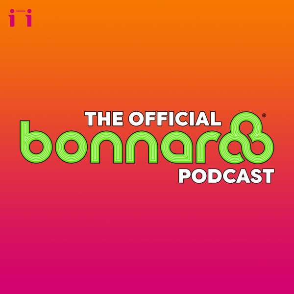 The Official Bonnaroo Podcast
