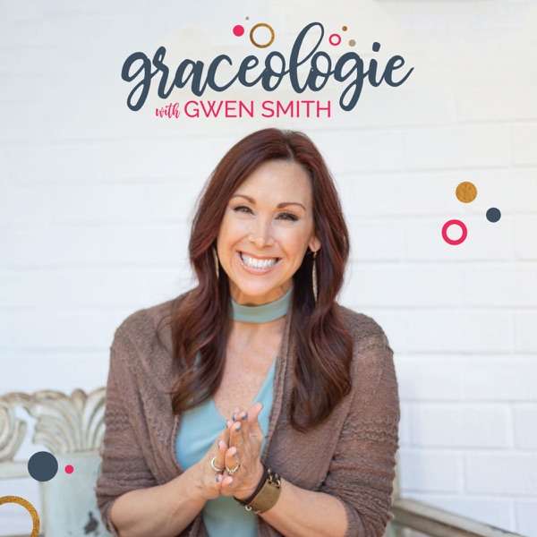 GRACEOLOGIE with Gwen Smith