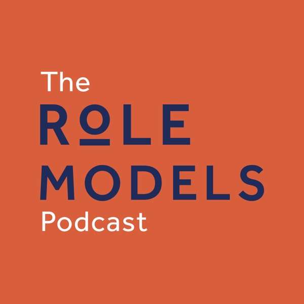 The Role Models Podcast