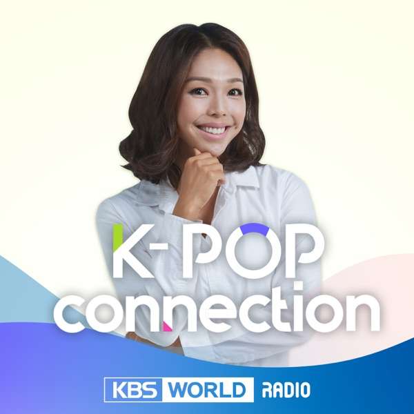 KBS WORLD Radio K-POP Connection