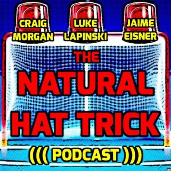 The Natural Hat Trick Podcast