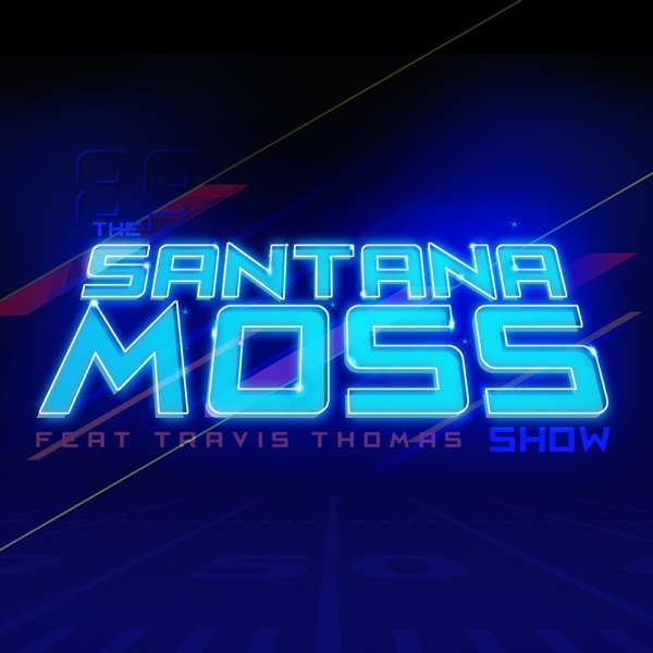 The Santana Moss Show