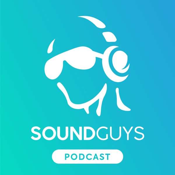 SoundGuys Podcast