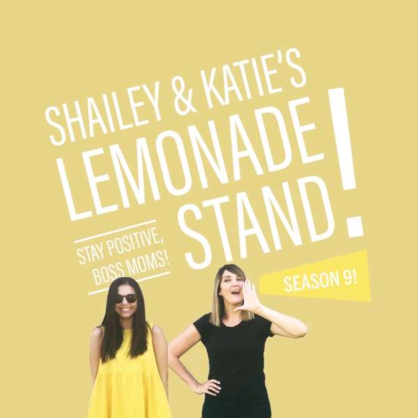 Shailey & Katie’s Lemonade Stand: Design Moms Finding the Happy Balance as Work-from-home Entrepreneurs