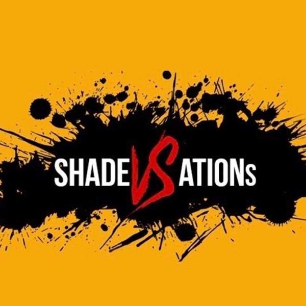 shadeVSations