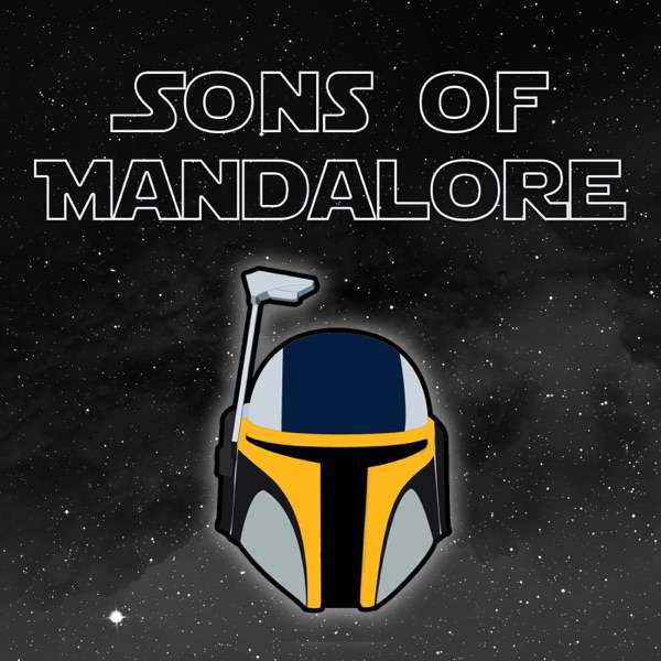 Sons of Mandalore | A Star Wars: Destiny Podcast