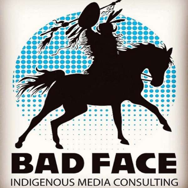 The Bad Face Consulting Podcast presented by Native Hope