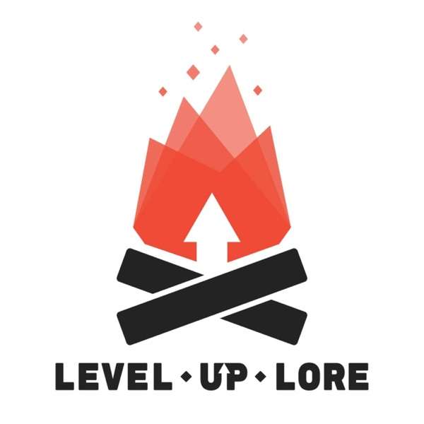 Level Up Lore