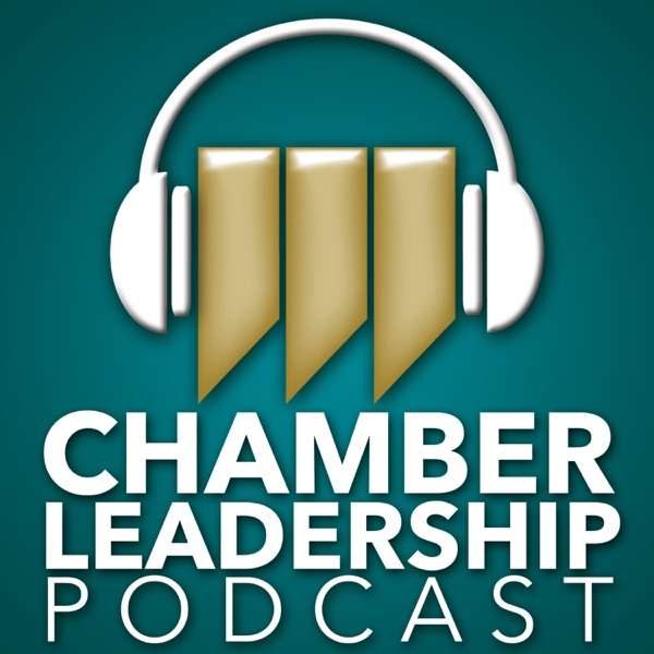 W.A.C.E.’s Chamber Leadership Podcast
