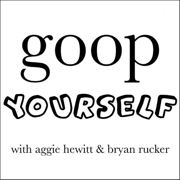 Goop Yourself 