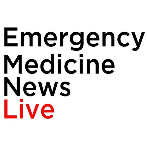 Emergency Medicine News – EMN Live