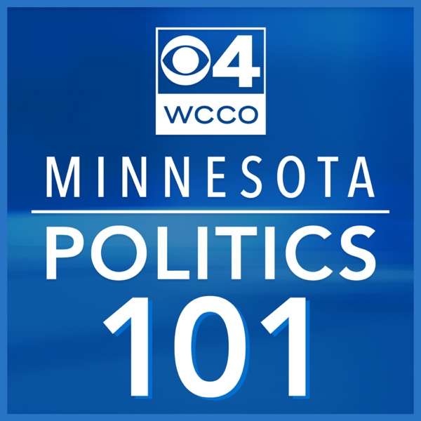 Minnesota Politics 101 with Pat Kessler Podcast