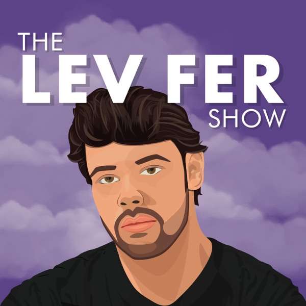 The Lev Fer Show