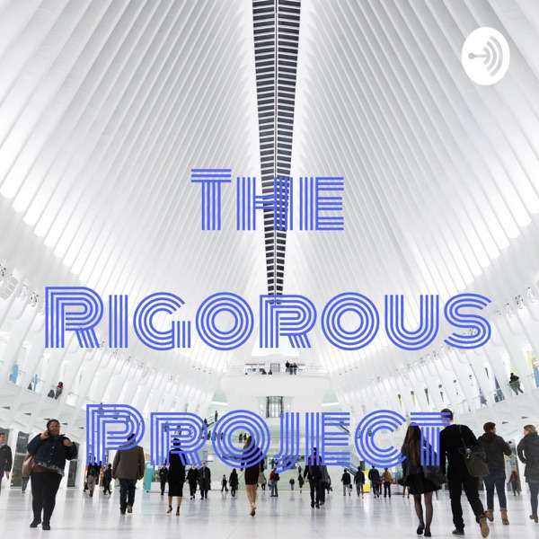 The Rigorous Project