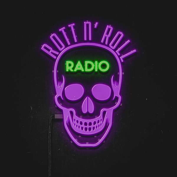 Rott N’Roll Radio