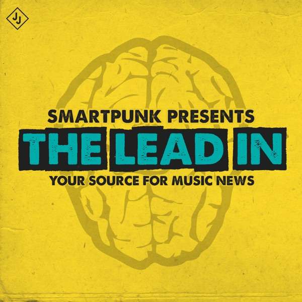 Smartpunk Presents: The Lead In